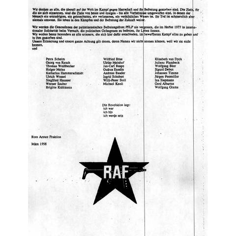 Die letzte Seite des Schreibens der Roten Armee Fraktion (RAF). Das Dokument ging am 20. April 1998 bei einer Nachrichtenagentur ein. "Heute beenden wir das Projekt", hieß es dort. "Die Stadtguerilla in Form der RAF ist nun Geschichte."